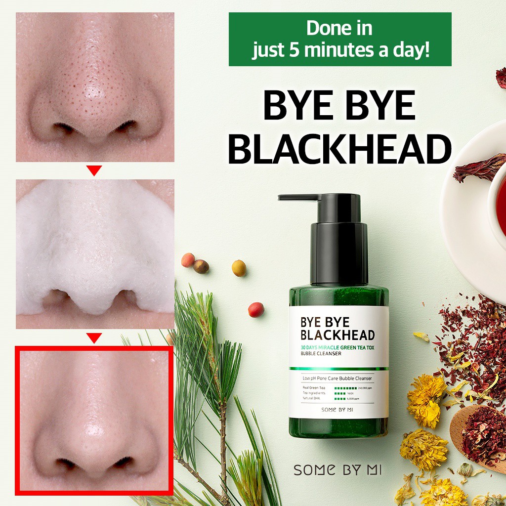 Sữa rửa mặt sủi bọt SOMEBYMI BYE BYE BLACKHEAD 30 DAYS MILACLE GREEN TEA TOX BUBBLE CLEANSER 120g